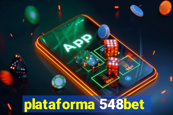 plataforma 548bet